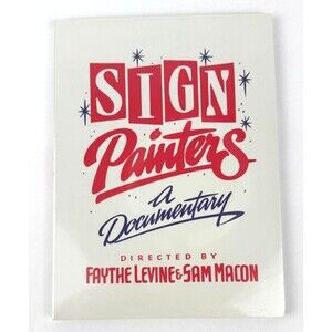SIGN PAINTERS: A Documentary (DVD, 2017) Faythe Levine & Sam Macon